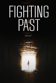 Fighting Past (2012)