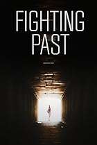 Fighting Past (2012) Poster