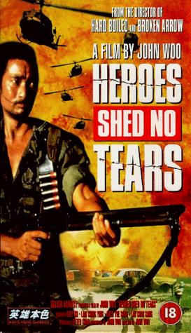 Heroes Shed No Tears (1984)