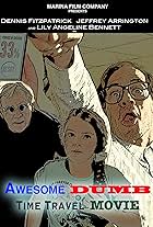 Awesome Dumb Time Travel Movie (2014)