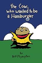 The Cow Who Wanted to Be a Hamburger