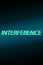 Interference (2021)