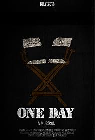 One Day: A Musical (2014)