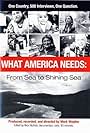 What America Needs: From Sea to Shining Sea (2003)