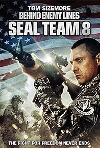 Primary photo for Seal Team Eight: Behind Enemy Lines