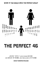 The Perfect 46 (2014)