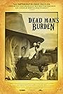 Dead Man's Burden (2012)