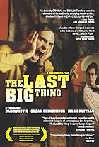 The Last Big Thing