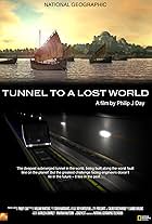 Tunnel to a Lost World (2008)