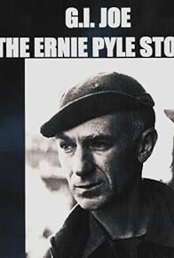 Primary photo for G.I. Joe: The Ernie Pyle Story