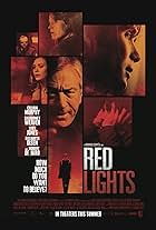 Robert De Niro, Sigourney Weaver, Joely Richardson, Toby Jones, Cillian Murphy, Elizabeth Olsen, Leonardo Sbaraglia, Craig Roberts, Burn Gorman, and Eloise Webb in Red Lights (2012)