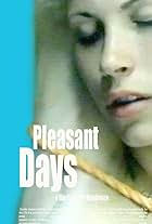 Pleasant Days (2002)