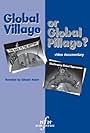 Global Village or Global Pillage (2000)