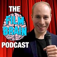 The Film Brain Podcast (2019)