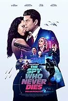 The Spy Who Never Dies