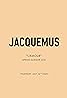 Jacquemus: Spring/Summer 2021 L'AMOUR (Video 2020) Poster