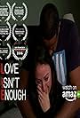 Love Isn't Enough (2016)