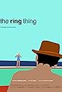 The Ring Thing (2015)