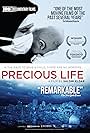 Precious Life (2010)