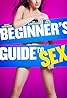 Beginner's Guide to Sex (2015) Poster