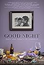 Good Night (2013)