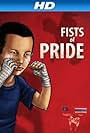 Fists of Pride (2012)