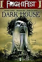 Dark House