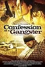 Confession of a Gangster (2010)