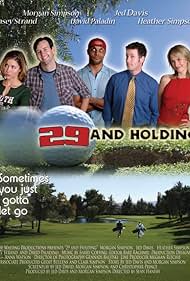 29 and Holding (2004)