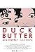 Duck Butter (2018)