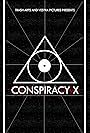 Conspiracy X (2018)