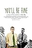 You'll Be Fine (TV Series 2014– ) Poster