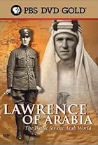 Lawrence of Arabia: The Battle for the Arab World (2003)