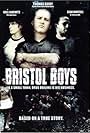 Bristol Boys (2006)