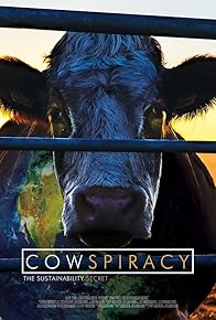 Primary photo for Cowspiracy: The Sustainability Secret