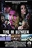 Time in Between Poster