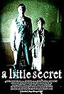 A Little Secret (2007)