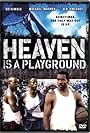 Heaven Is a Playground (1991)