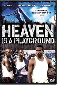 Primary photo for Heaven Is a Playground