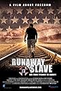 Runaway Slave (2012)