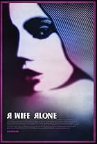 A Wife Alone