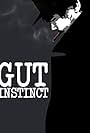 Gut Instinct (2005)