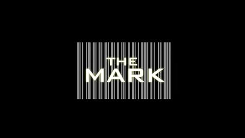 Watch The Mark Trailer