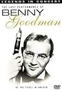 Benny Goodman: Legends in Concert - The Last Performance (2004)