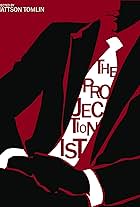 The Projectionist