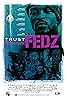 Fedz (2013) Poster