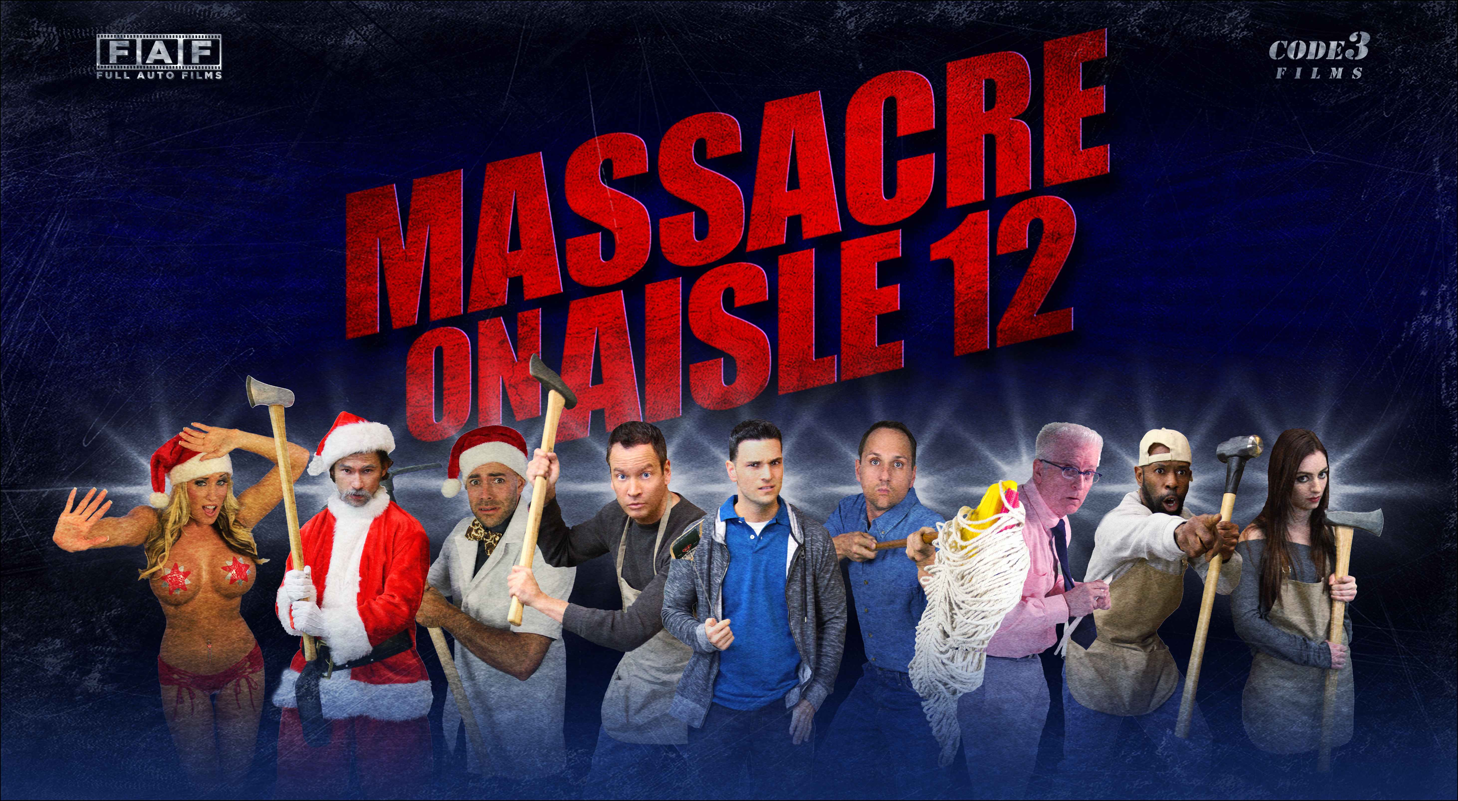 Doug Burch, William Mark McCullough, Chad Ridgely, Michael Buonomo, Amber Jean, and James Aikido Burgess in Massacre on Aisle 12 (2016)