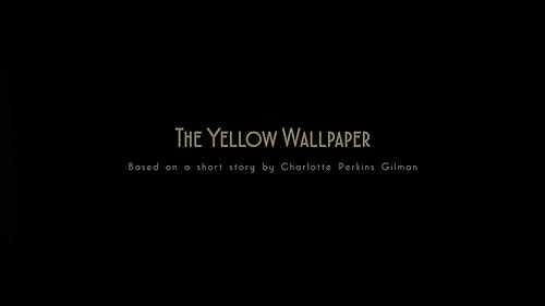 Watch The Yellow Wallpaper (2016) - Early Trailer