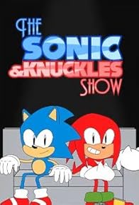 Primary photo for The Sonic & Knuckles Show