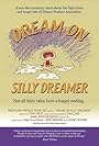 Dream on Silly Dreamer (2005)